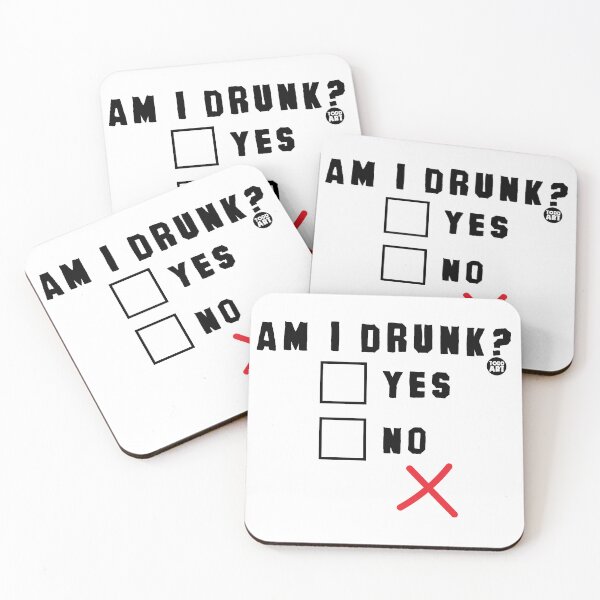 Item preview, AM I DRUNK YES NO  designed and sold by TODD GOLDMAN.