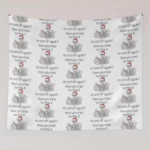 Item preview, Have you tried turning it on and off christmas lights skeleton love advice designed and sold by CosmicGypsy2000.
