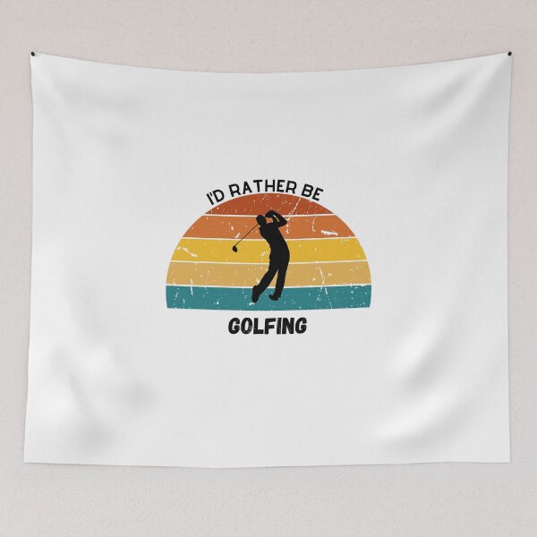Item preview, I'd Rather Be Golfing - golfing design - Plays Golf  designed and sold by CYGIS STORE.