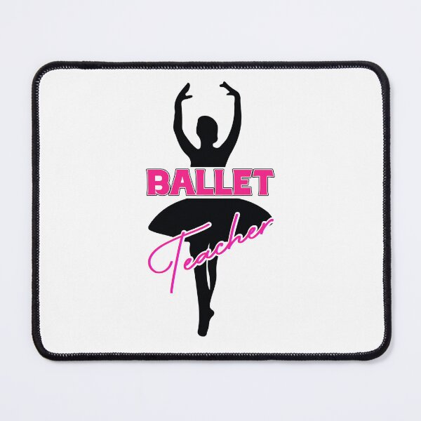 Item preview, Ballet Teacher designed and sold by Sick Creativity.
