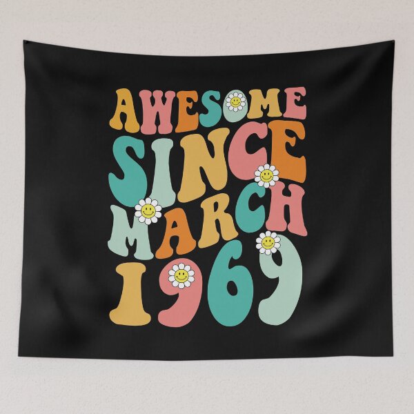 Item preview, Awesome Since March 1969 | Made In 1969 | Retro Groovy Birthday designed and sold by Christina-grich.