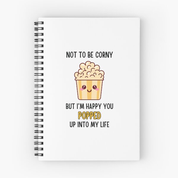 Item preview, Funny Popcorn pun - Not to be corny but i'm happy you popped up into my life designed and sold by PurpleWay.