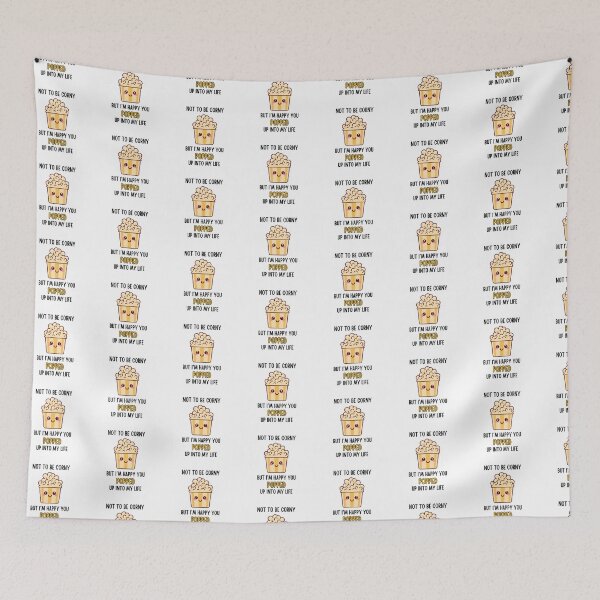 Item preview, Funny Popcorn pun - Not to be corny but i'm happy you popped up into my life designed and sold by PurpleWay.
