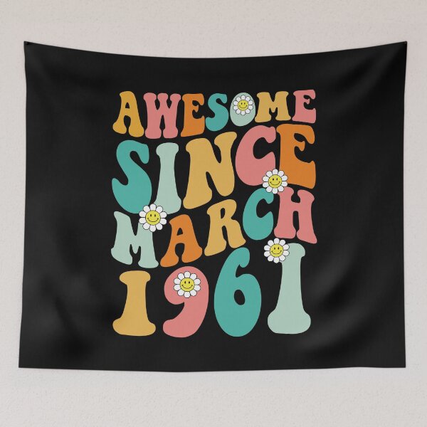 Item preview, Awesome Since March 1961 | Made In 1961 | Retro Groovy Birthday designed and sold by Christina-grich.