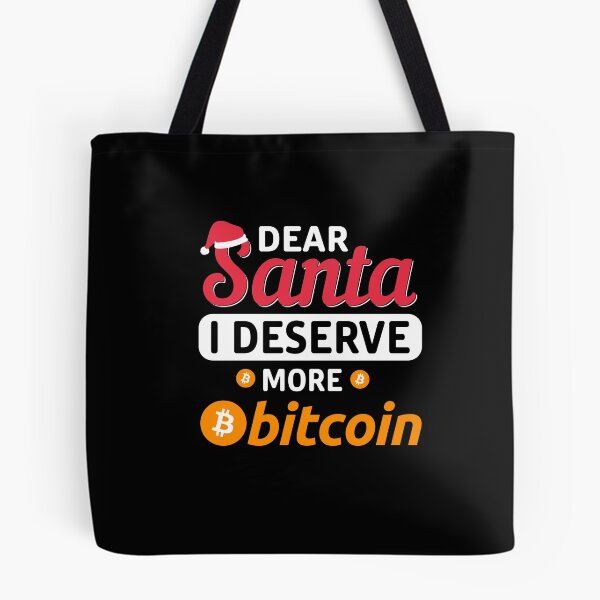 Item preview, Dear Santa I Deserve More Bitcoin designed and sold by CryptooBull.