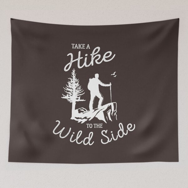 Item preview, Take A Hike To The Wild Side designed and sold by Wild-Co.