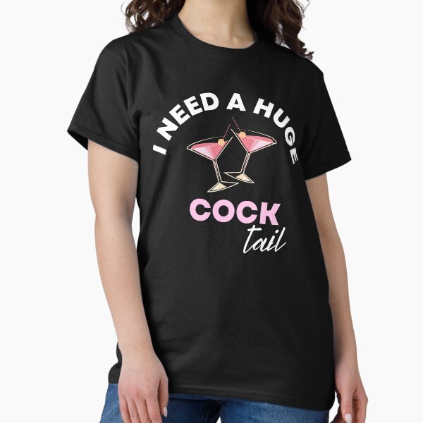 Artikel-Vorschau von  Ich brauche einen riesigen COCKtail – lustiger Trink-Humor, designt und verkauft von ZACK ART.