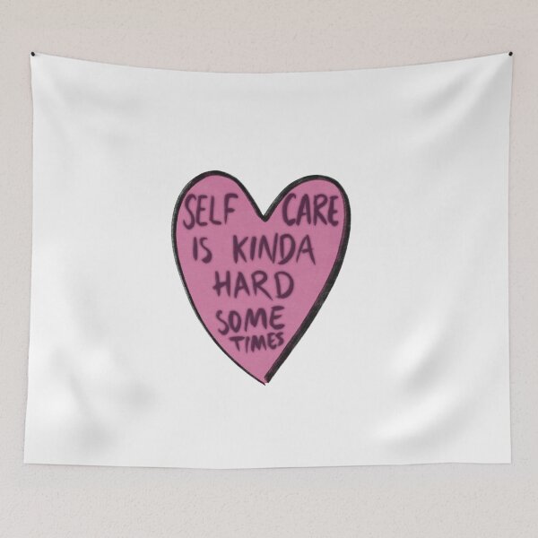 Item preview, self care is kinda hard sometimes designed and sold by aymzie94.