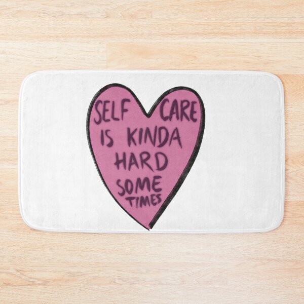 Item preview, self care is kinda hard sometimes designed and sold by aymzie94.