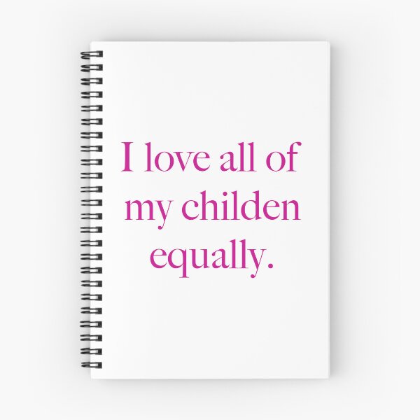Item preview, I love all of my children equally designed and sold by dzjames.