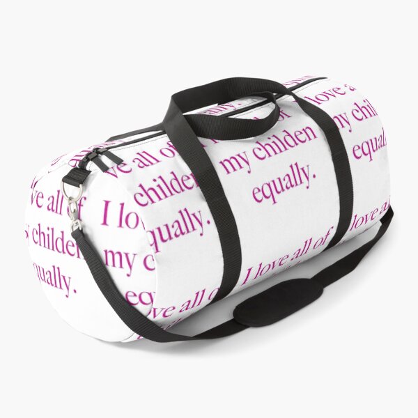 Item preview, I love all of my children equally designed and sold by dzjames.