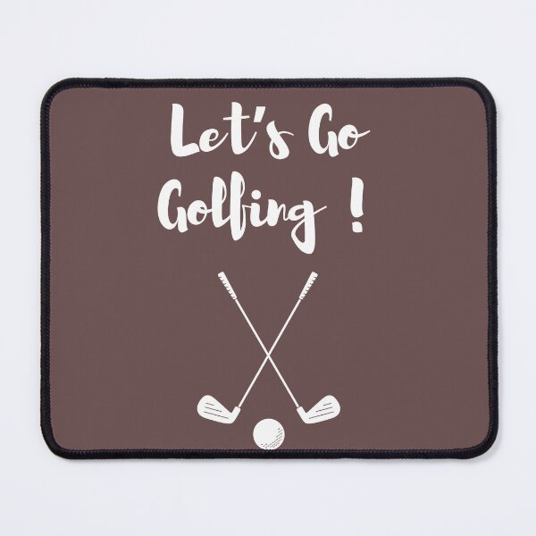 Item preview, LETS GO GOLFING - golfing design - Plays Golf designed and sold by CYGIS STORE.