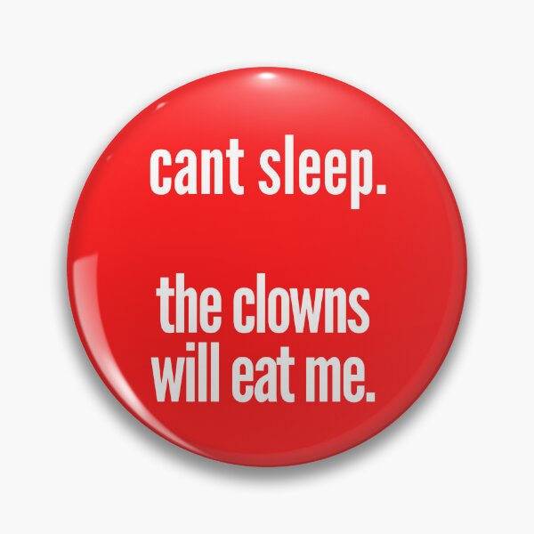 Item preview, can't sleep. the clowns will eat me - red  designed and sold by freakydutchkid.