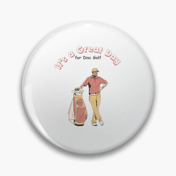 Item preview, It's a Great Day for Disc Golf - golfing design - Plays Golf  designed and sold by CYGIS STORE.