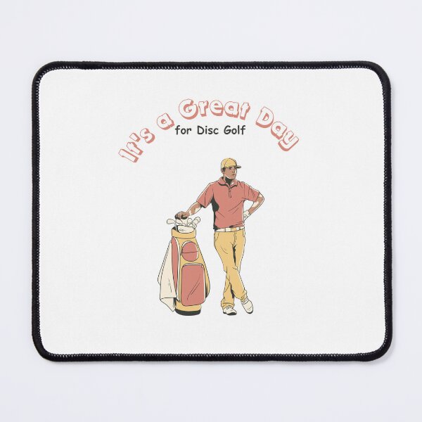 Item preview, It's a Great Day for Disc Golf - golfing design - Plays Golf designed and sold by CYGIS STORE.