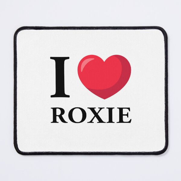 Item preview, I Love Roxie designed and sold by dzjames.