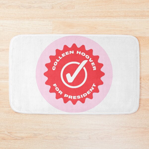 Item preview, Colleen Hoover for President designed and sold by ashleygus.