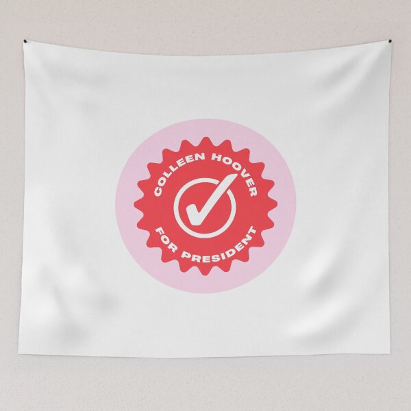 Item preview, Colleen Hoover for President designed and sold by ashleygus.