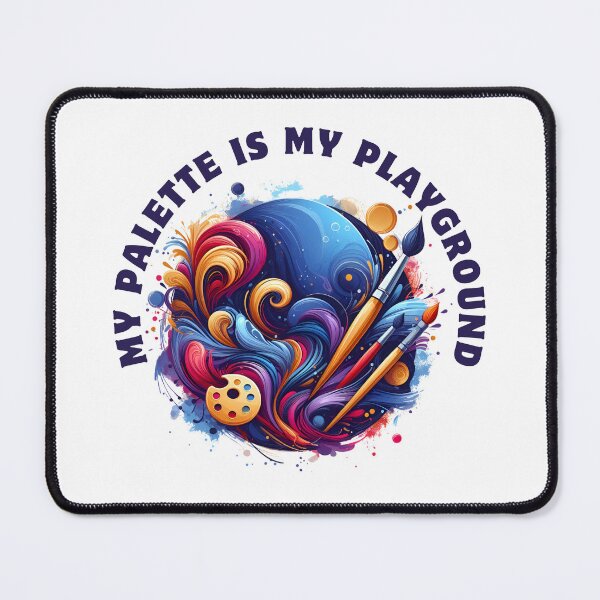 Item preview, "My Palette Is My Playground" Quote designed and sold by MusesWhispers.