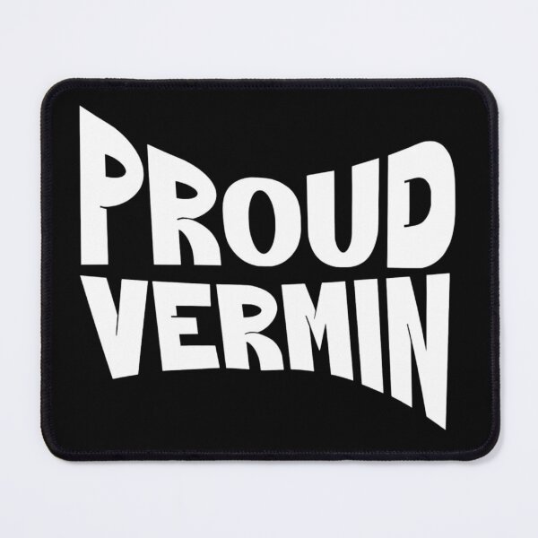 Item preview, Proud Vermin designed and sold by Designx99Shirt.