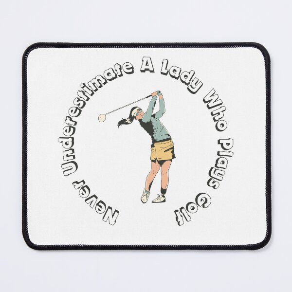 Item preview, Never Underestimate A Lady Who Plays Golf - Lady Plays Golf - Women Plays Golf Poster designed and sold by CYGIS STORE.