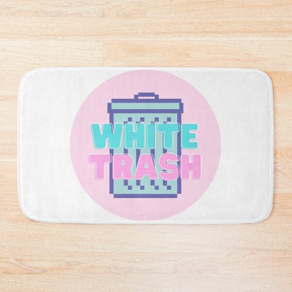 Item preview, White Trash designed and sold by ashleygus.