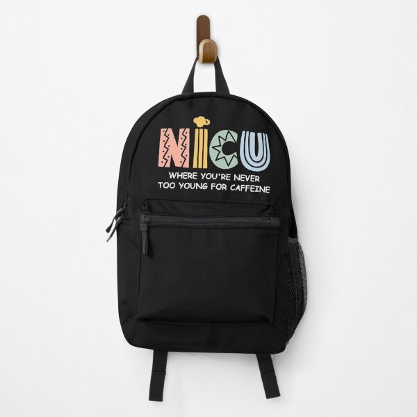 Item preview, Nicu Nurse-nicu where you're never too young for caffeine -Neonatal Icu Nurse-Nurse Appreciation Gift designed and sold by belladesign7.