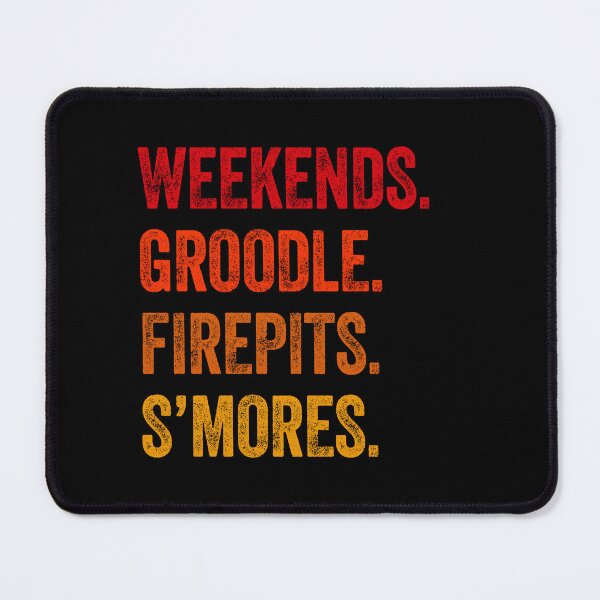 Item preview,  Weekends Groodle Firepits S'mores Funny Gift  designed and sold by Guarddogdrive.