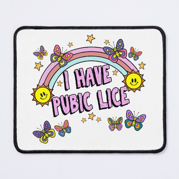 Item preview, I Have Pubic Lice Shirt, Funny Retro Offensive Inappropriate Sarcastic TShirt, Meme T-Shirt designed and sold by AchrafBenkazzi.