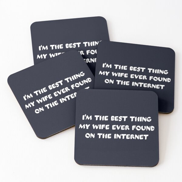 Item preview, Im the best thing my wife ever found designed and sold by dematDesigns.