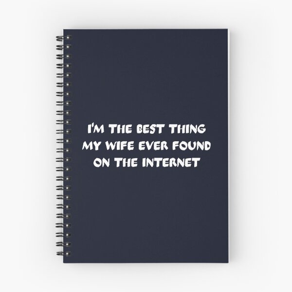 Item preview, Im the best thing my wife ever found designed and sold by dematDesigns.