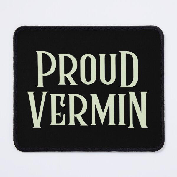 Item preview, Proud Vermin designed and sold by Designx99Shirt.