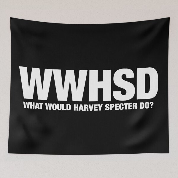 Item preview, SUITS Quote What Would Harvey Specter Do designed and sold by FandomPlanet.