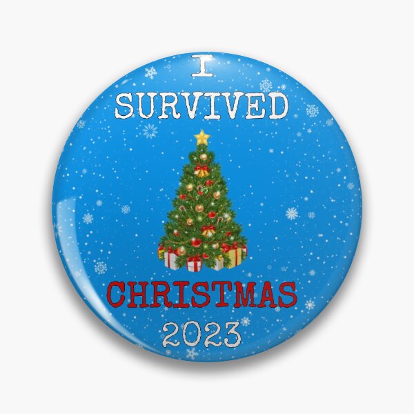 Item preview, I SURVIVED CHRISTMAS 2023 designed and sold by StrangeQuotes.