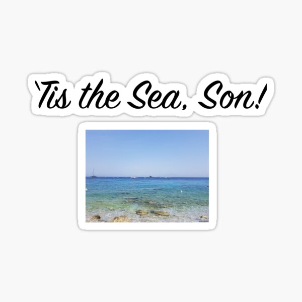 Item preview, 'Tis the Sea, Son! designed and sold by peacefulpanini.