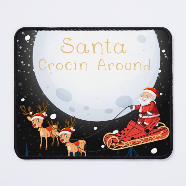 Item preview, Santa Crocin Around The Christmas designed and sold by SavvyHub.