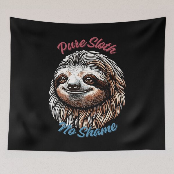 Item preview, Pure Sloth, No Shame designed and sold by NotBrokenStore.