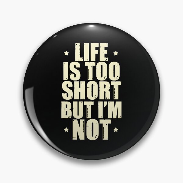 Item preview, Funny men's quotes: For tall men designed and sold by The  Knick Knack Nook.