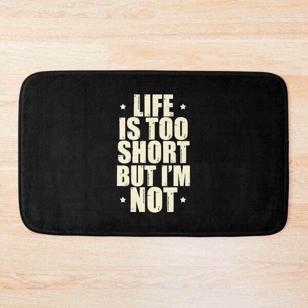Item preview, Funny men's quotes: For tall men designed and sold by The  Knick Knack Nook.