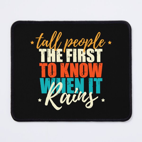 Item preview, tall men's quotes: Funny tall men humor designed and sold by The  Knick Knack Nook.