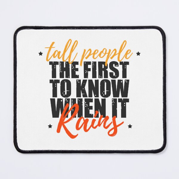 Item preview, Funny men's quotes: For tall men designed and sold by The Knick Knack Nook.