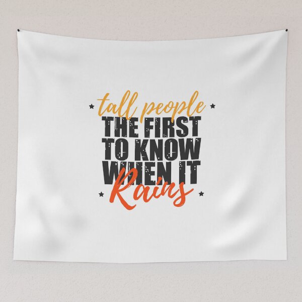 Item preview, Funny men's quotes: For tall men designed and sold by The  Knick Knack Nook.
