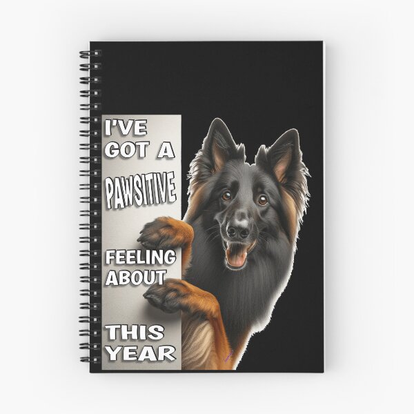 Item preview, I'VE GOT A PAWSITIVE FEELING ABOUT THIS YEAR - Peek a boo Dog - German Belgian Shepherd - Positive New Year Resolution | Good Vibes Collection designed and sold by Made by Tamar.