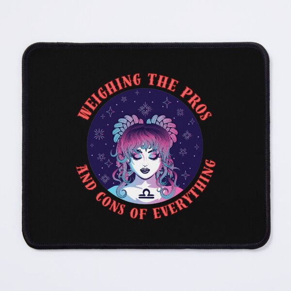 Item preview, Weighing The Pros And Cons Of Everything. libra astrology designed and sold by ZodiacWonders.