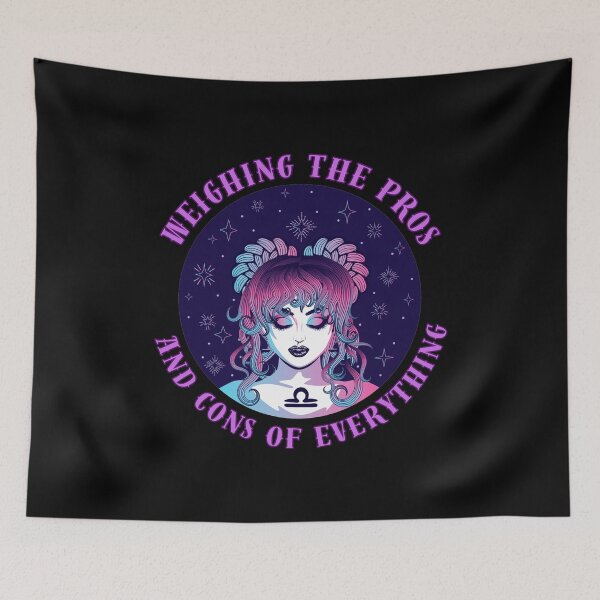 Item preview, Weighing The Pros And Cons Of Everything. libra season designed and sold by ZodiacWonders.