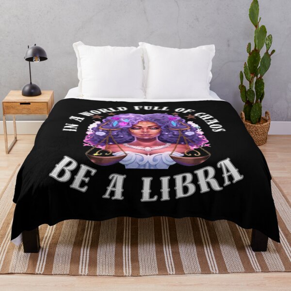 Item preview, In A World Full Of Chaos, Be A Libra designed and sold by ZodiacWonders.