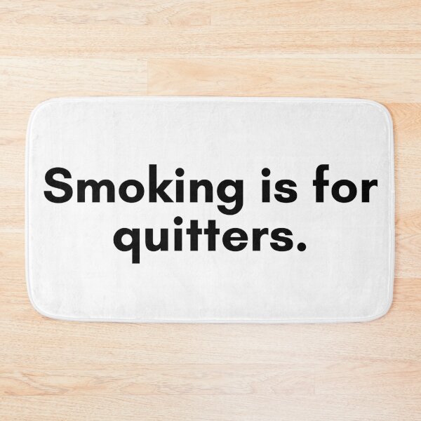 Item preview, Smoking is for Quitters designed and sold by TrendIt-.