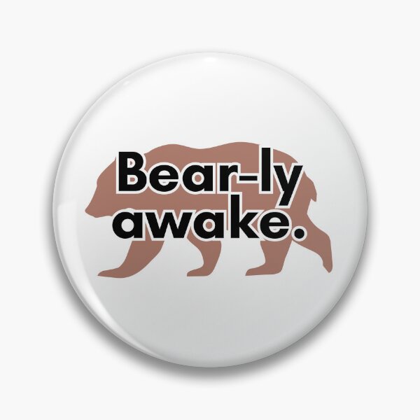 Item preview, Bear-ly Awake designed and sold by TrendIt-.