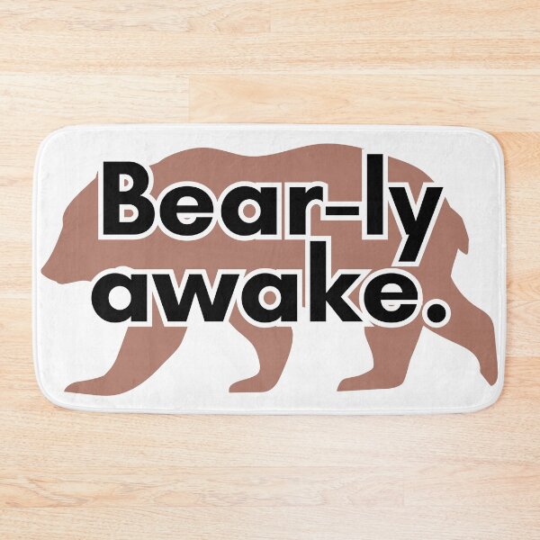 Item preview, Bear-ly Awake designed and sold by TrendIt-.