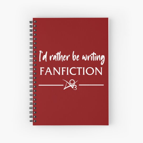 Item preview, I’d Rather Be Writing Fanfiction designed and sold by JennHolton.